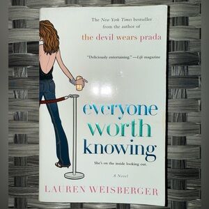 Everyone Worth Knowing by Lauren Weisberger (Paperback, Bestseller)
